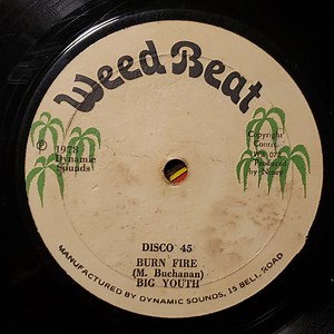 Big Youth / High Frequence - Burn Fire / Hotter Fire