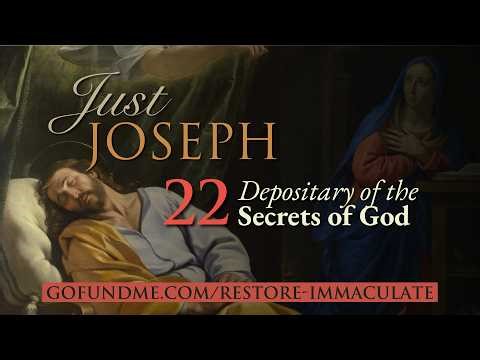 March Devotion to St. Joseph – Day 22 | St. Joseph & the Secrets of God