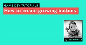 How to create growing buttons ★★★★★