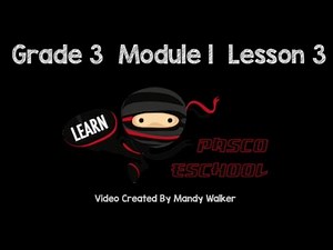 Grade 3 Module 1 Lesson 3 Concept Development