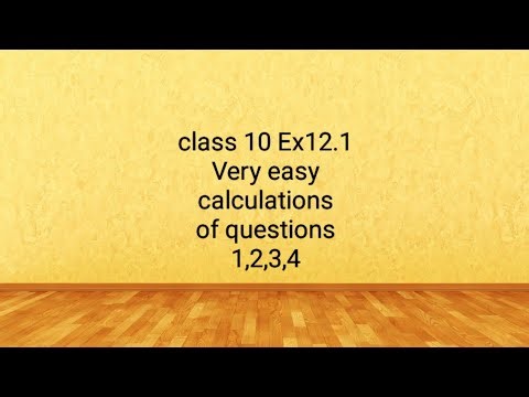 Class 10 Chapter 12 Ex12.1 question 1,2,3,4