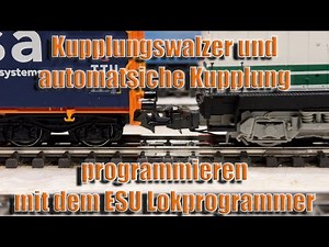 Programming automatic coupling and coupling waltz with the ESU Lokprogrammer