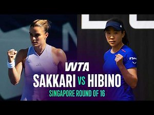 Maria Sakkari vs. Nao Hibino | 2026 Singapore Round of 16 | WTA Match Highlights