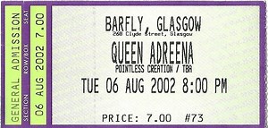 Aug 06, 2002: Queen Adreena / Kinesis / Pointless Creation at Barfly Glasgow, Scotland, United Kingdom | Concert Archives