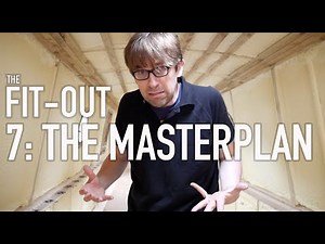 The Narrowboat Fit Out – 7: The Masterplan (Talking Through Our Planned Narrowboat Layout)