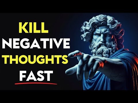 8 Stoic Rules to Kill Negative Thinking Forever | Stoic Philosophy