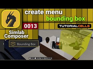 0013. create bounding box in simlab composer