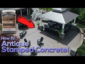 How To Antique Stamped Concrete!