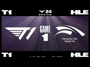 [LCK]【T1 vs HLE】第一局速看丨2024LCK春季赛第八周第三日丨20240315_哔哩哔哩bilibili_英雄联盟