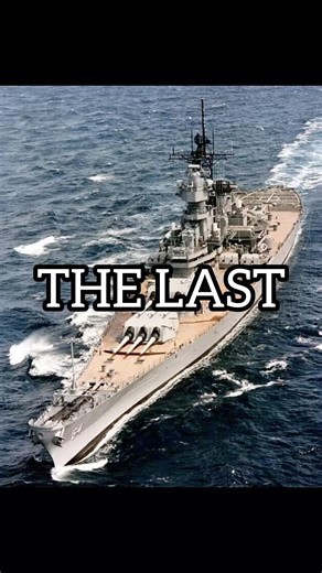 The Last Battleship