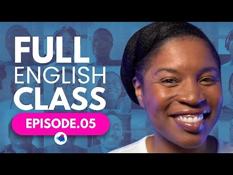 FULL ENGLISH CLASS WITH TIFFANI | Episode 05