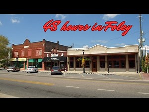 48 hours in Foley (AL): a hidden gem in Alabama