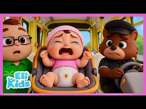 Diaper Change (On The Bus) | Fun Eli Kids Nursery Rhymes