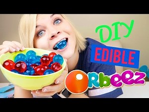 DIY EDIBLE ORBEEZ!! - YUM! 😋