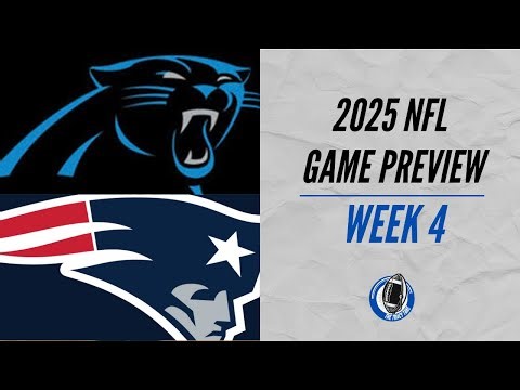 Carolina Panthers vs New England Patriots | Week 4 Game Preview