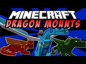 DRAGON MOUNTS: Montando Dragones - Minecraft Mod 1.8/1.7.10/1.7.2