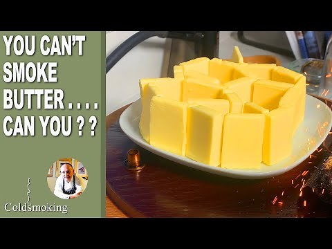 COLD SMOKED BUTTER - Simple method for Cold Smoking Butter