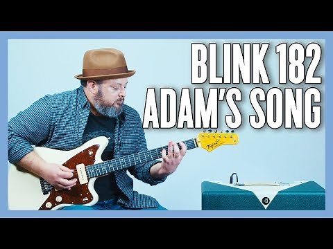 Blink 182 Adam's Song Guitar Lesson + Tutorial