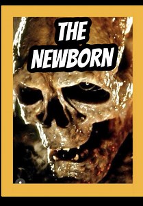 Exploring the Newborn Alien in Horror Lore