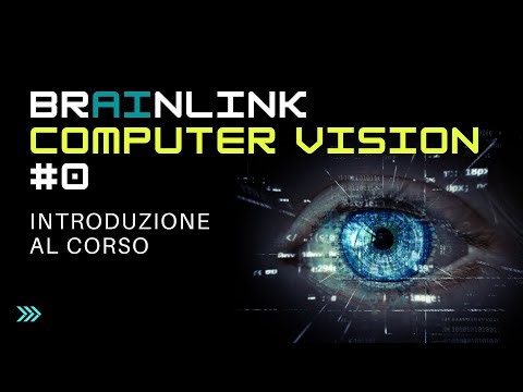 COMPUTER VISION: Introduzione al corso