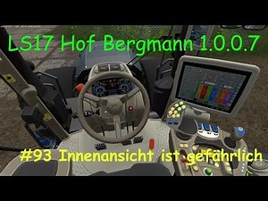 LS17 | Hof Bergmann 1.0.0.7 | #93 Innenansicht ist gefährlich