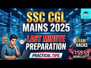 Final 48 Hours Strategy for SSC CGL Mains 2025 | Do’s & Don'ts for the Big Day! MAGNAMENTOR #ssc