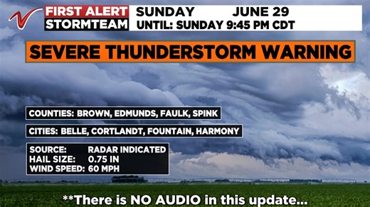 A Severe Thunderstorm Warning has been issued for Brown, Edmunds, Faulk, Spink. Severe Thunderstorms are capable of large hail and damaging wind. Seek shelter in an interior room and stay away from windows. Tune to Valley News Live or visit our web site at www.valleynewslive.com/weather/alerts for the latest. | Valley News Live