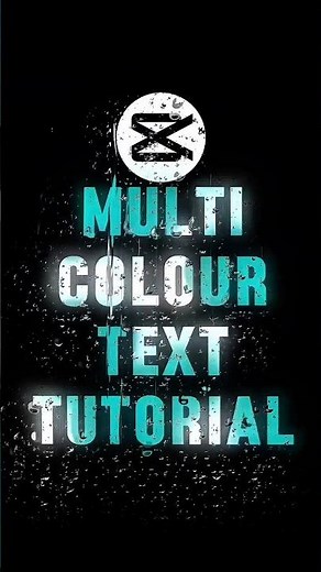 🔥 CapCut Multi-Color Text Effect Tutorial | Full Step-by-Step #shortsfeed #capcutedit #capcut