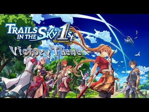 Trails in the Sky 1st Chapter Demo: Victory Theme