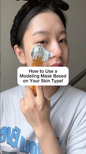 How to Use a Modeling Mask Based On Your Skin Type