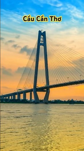 Cầu Cần Thơ #bridge #sunset #chill