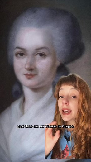 Olympe de Gouges: La Pionera del Feminismo en la Revolución Francesa