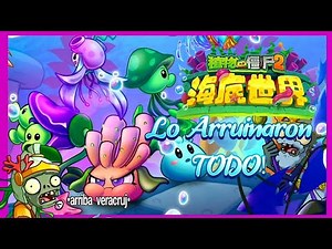 [ La Parte 2 de Underwater world me dejo mucho que Desear ] pvz 2 chino. Crítica 🌊