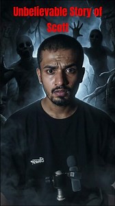 The Unbelievable Story of Scott: What Really Happened | Hindi horror Stories #horrorstories