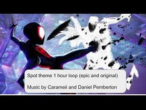 Spot theme (epic and original)1 hour loop