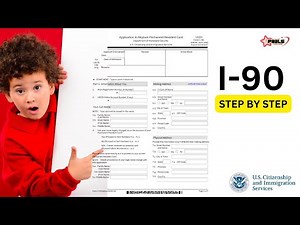 I-90 PAPER FORM GUIDE