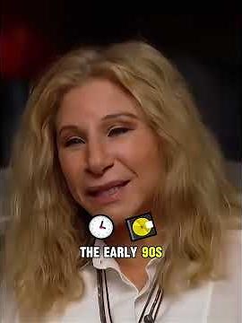 Barbra Streisand's That Turned Out to Be True