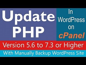 How to Update PHP Version in WordPress on cPanel ( With Full Explanation + Backup)