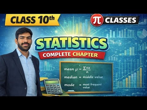 Statistics | Class 10th | CBSE | by Manish Goswami Sir | Pi classes 