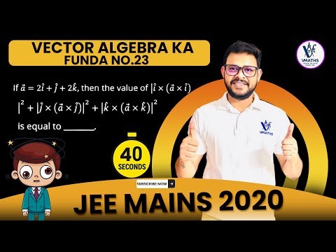 JEE Mains 2020 (Sep 2020) | Vector Algebra – Quick Solve! | Maths With Vishal