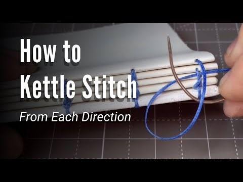 How To Kettle Stitch - Both Directions! Step by Step Bookbinding Tutorial