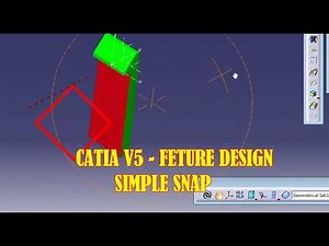 CATIA V5-PLASTIC DESIGN FETURE-SNAP