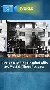 #FPReels: #Fire at #Beijing's Changfeng Hospital has killed 29 people, with most of them being patients. The blaze which was doused in about half an hour was the deadliest fire accident in #China's capital in at least the last two decades. | Firstpost