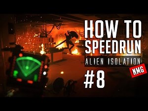How To Speedrun Alien Isolation Mission 8 [Nightmare, No Major Glitches]