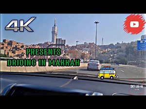 Mecca City Drive | Sky Lab 4K | Makkah City Driving Tour