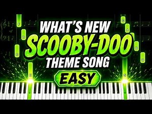 What’s New, Scooby-Doo? – Theme Song | Easy Piano Tutorial Synthesia