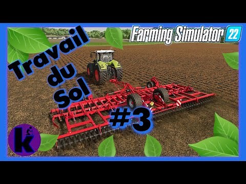 Fs22: Guide débutant: Travail du sol! Quel materiel choisir? Bien commencer farming simulator 2022