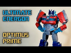 Transformers One: Ultimate Energon Optimus Prime Review, Comparison with Mega Changer and Power Flip