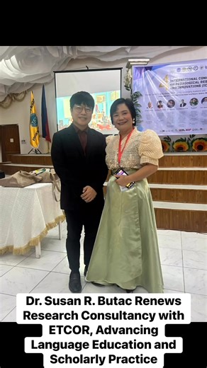 Dr. Susan R. Butac Renews Research Consultancy with ETCOR, Advancing Language Education and Scholarly Practice | Embracing the Culture of Research - ETCOR Educational Research Center, Inc.