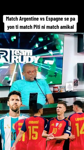 Match Argentine contre Espagne : Yon ti match Piti